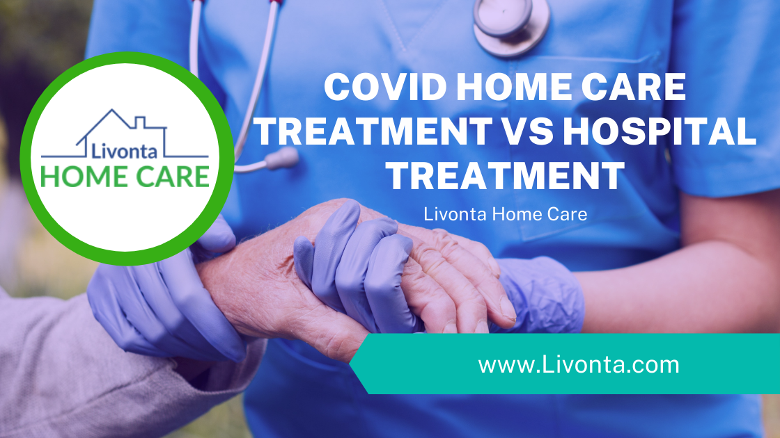 Covid Home Care Treatment Vs Hospital Treatment